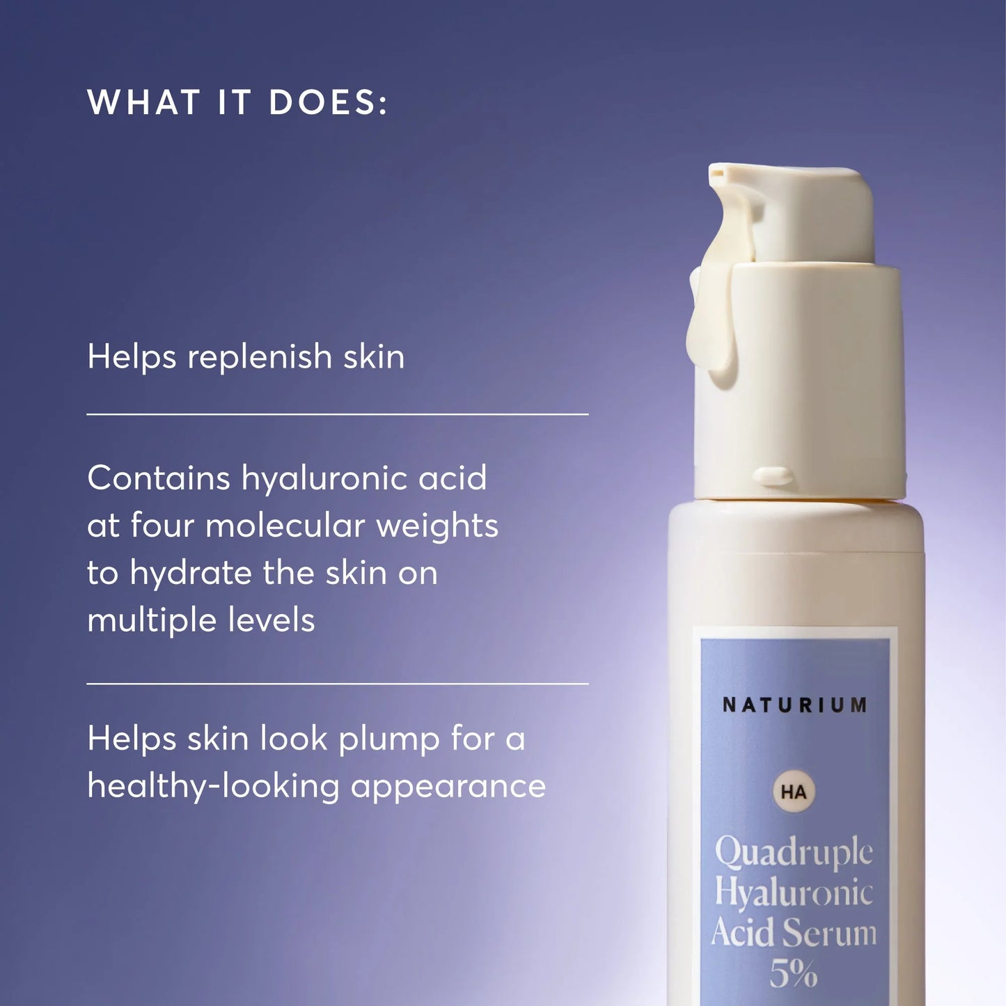 quadruple-hyaluronic-acid-serum-5-jumbo-f7 NATR-10073-Alt-Images-Quadruple-Hyaluronic-Acid-Serum-02_9e6ec9d6-8473-4db5-87b7-95785ff4211f.webp
