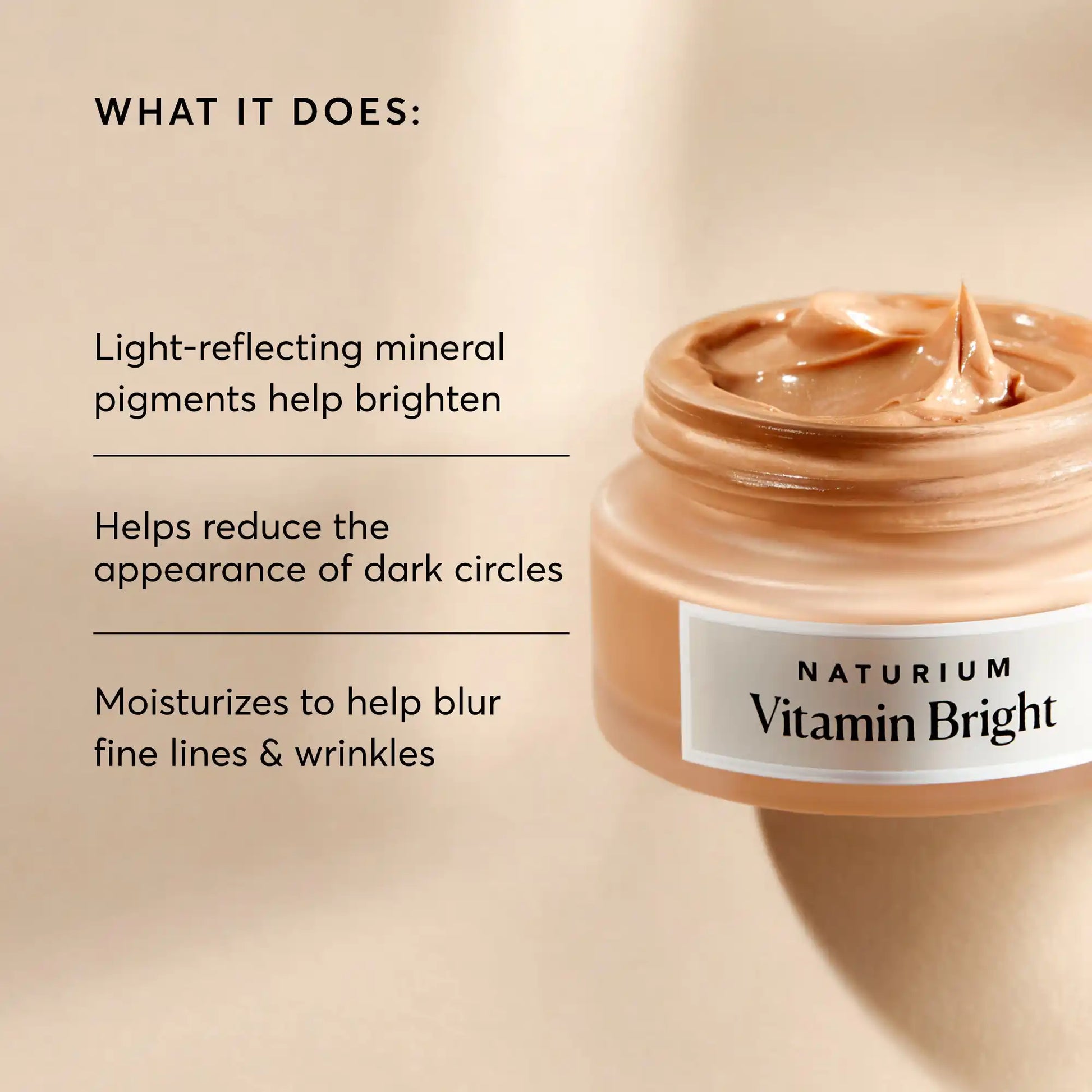 vitamin-bright-illuminating-eye-cream-z8 NATR-10084-Alt-Image-Vitamin-Bright-Illuminating-Eye-Cream-02_dfcf9055-c0e3-45b5-b9a7-421fb19204de.webp