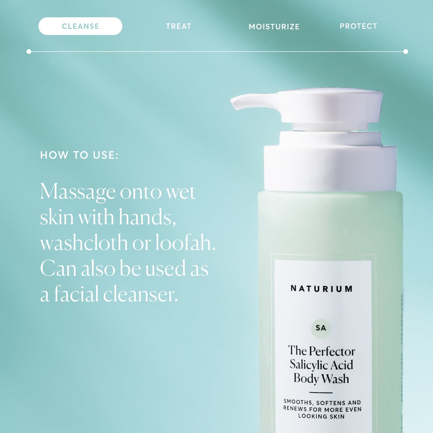 the-perfector-salicylic-acid-body-wash-u6 NATR-40005-Alt-Images-The-Perfector-Salicylic-Acid-Body-Wash-04.jpg